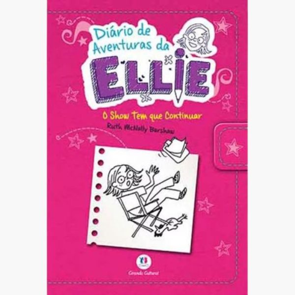 Diário de aventuras da Ellie - O show tem que continuar