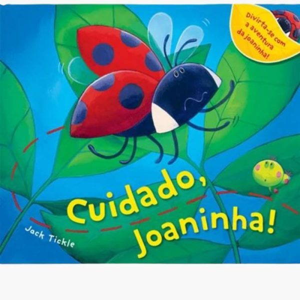 Livro Cuidado, joaninha!